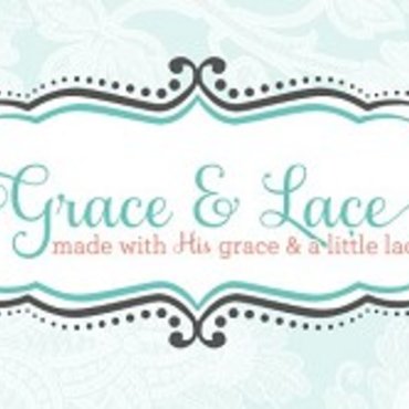 Grace and Lace Grace and Lace