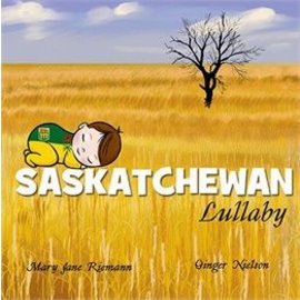 Baby Lullaby Souvenirs Saskatchewan Lullaby