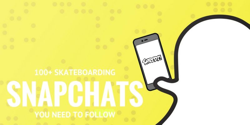 100+ Skateboarding Snapchat Accounts
