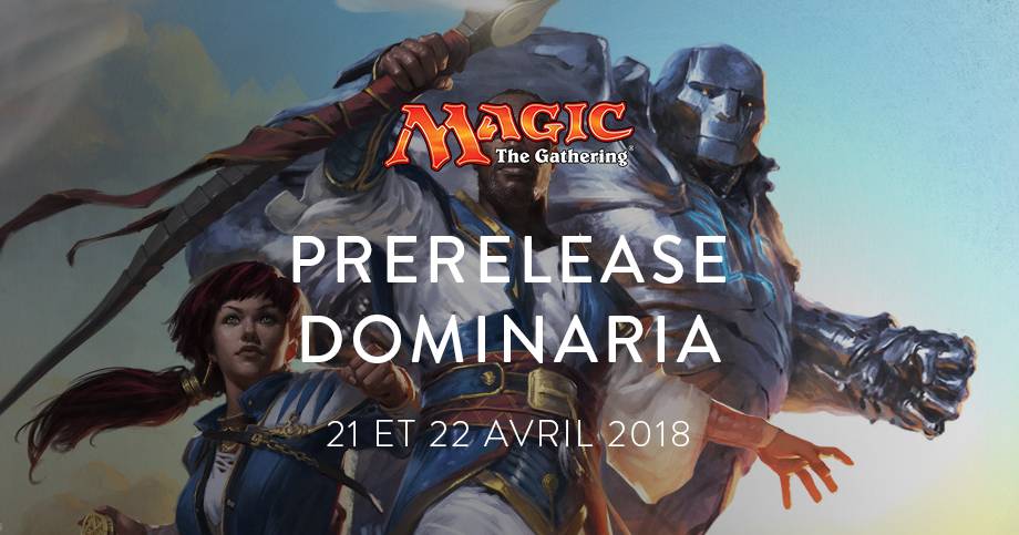 Dominaria Prerelease