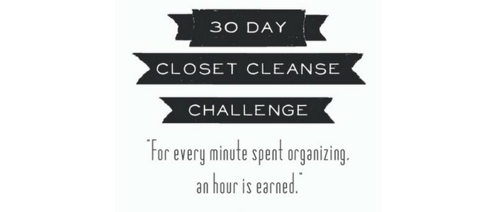 30 Day Closet Cleanse Challenge