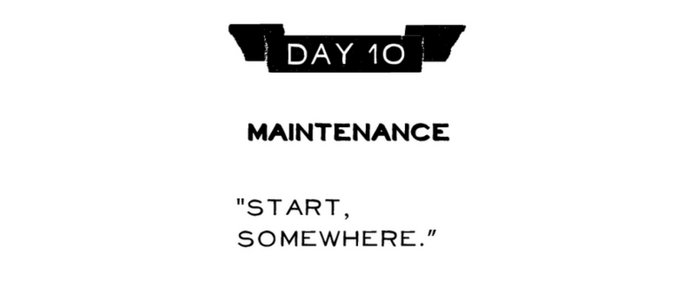 Day 10: Maintenance