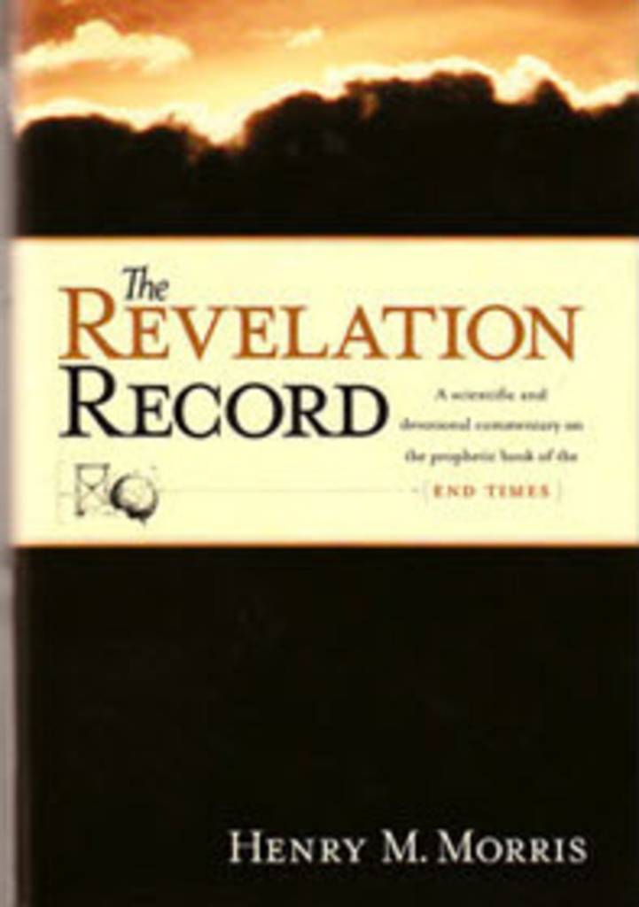 The Revelation Record By Institute For Creation Research