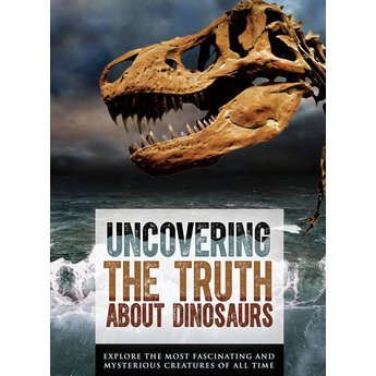 truth about dinosaurs