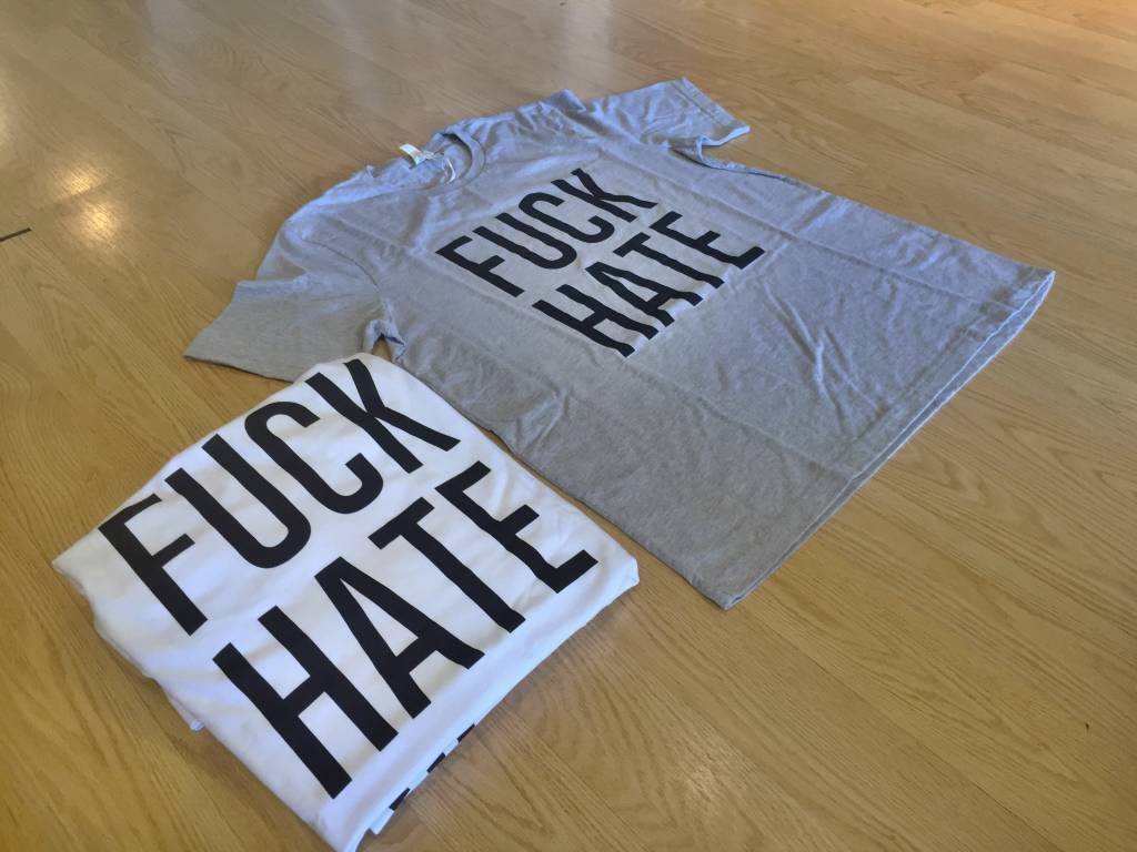 F*CK HATE.