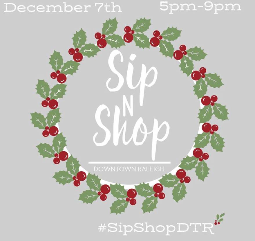 SIP + SHOP IN DOWNTOWN RALEIGH