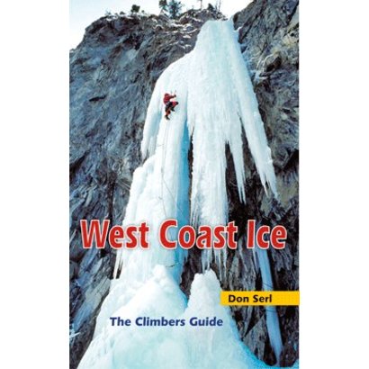 High Col West Coast Ice: the Climbers Guide