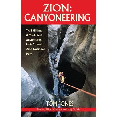Sharp End Zion: Canyoneering