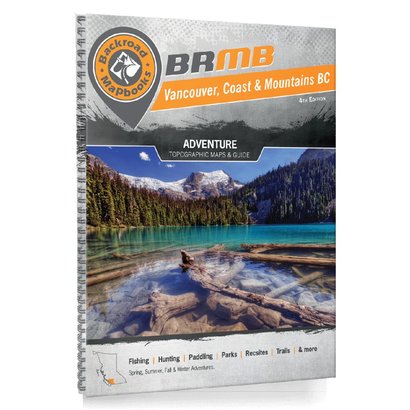 Backroad Mapbooks Vancouver, Coast & Mountains BC