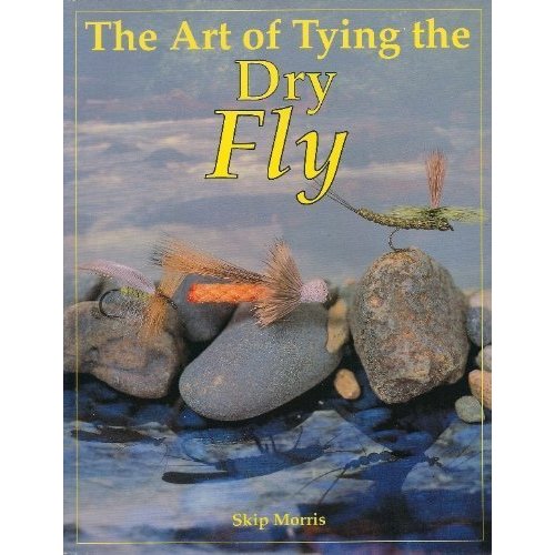Book-Art of Tying the Dry Fly-Morris PB Book-Art of Tying the Dry Fly-Morris PB