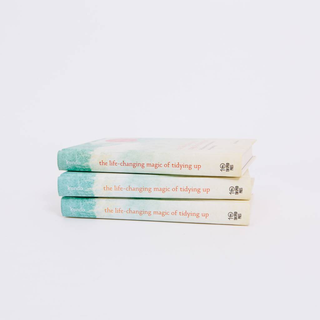 The Life Changing Magic of Tidying Up; The Japanese Art of Decluttering and Organizing, by Marie Kondo