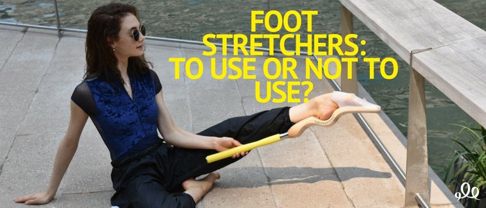 Foot Stretchers: To Use or Not To Use?