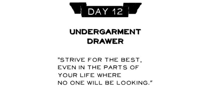 Day 12: Undergarment Drawer