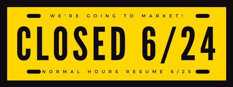 Closed June 24 for market