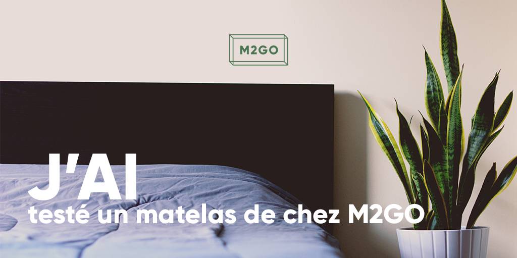 J'ai testé un matelas de chez M2GO