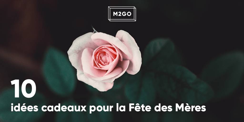10 idées cadeaux pour la Fête des Mères