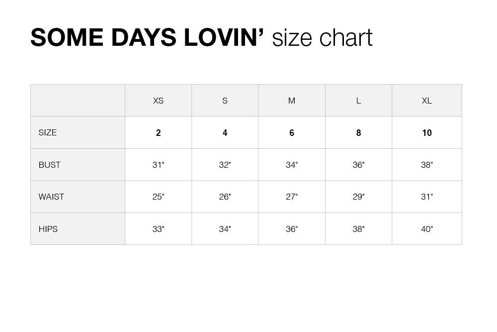 Somedays Lovin Size Chart