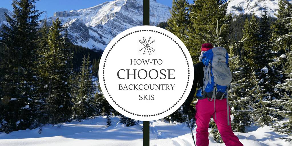How to Choose Backcountry Skis