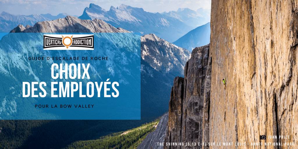 Petit guide d'escalade de la Bow Valley - Choix des empolyés