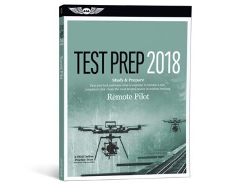 ASA UAS Remote Pilot Test Prep 2018