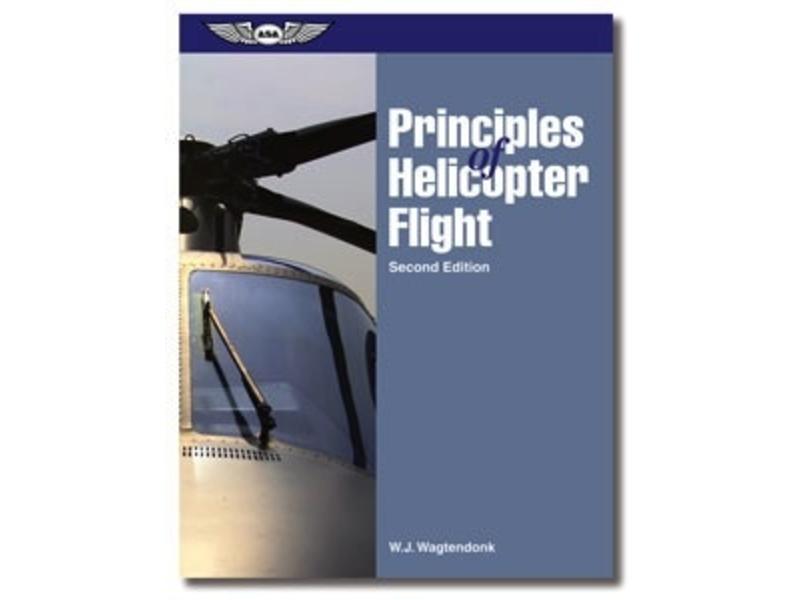 ASA Principles of Helicopter Flight