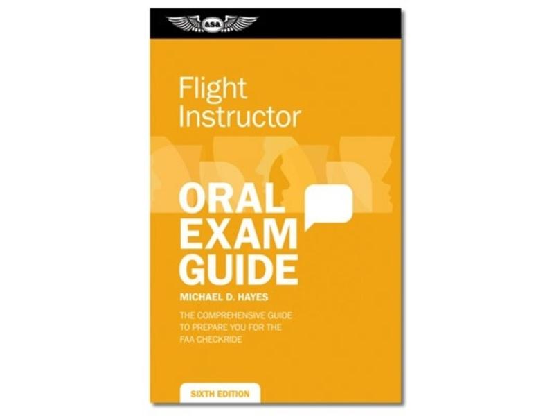 ASA CFI Oral Exam Guide
