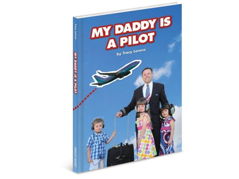 My Daddy Is A Pilot