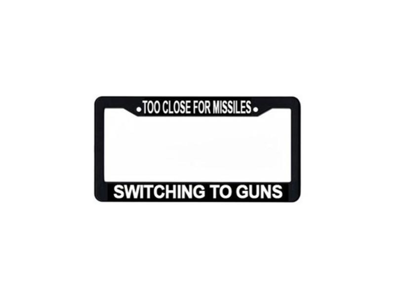 License Plate: Too Close For Missiles