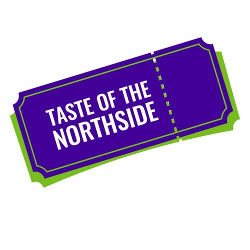 Taste of the Northside Ticket Taste of the Northside Ticket