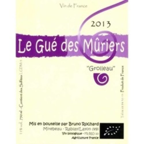 Wine BRUNO ROCHARD GROLLEAU LE GUE DES MURIERS 2015 Wine BRUNO ROCHARD GROLLEAU LE GUE DES MURIERS 2015