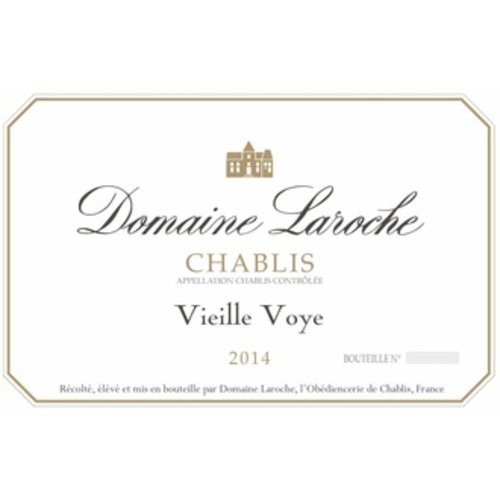 Wine DOMAINE LAROCHE CHABLIS VIELLE VOYE 2014 Wine DOMAINE LAROCHE CHABLIS VIELLE VOYE 2014